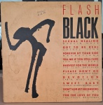 Flash Black. Selo : Epic  144 896.  Formato : Vinil , LP, Compilação, Estéreo. País : Brasil. Lançado : 1986. Capa boa. Disco muito bom. Usado. Necessita limpeza.