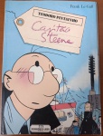 HQ Rara: Teodoro Pintainho  Capitão Steene (Frank Le Gall)  Ed. Meribérica/LiberUma das obras mais celebradas da escola franco-belga moderna de aventuras. A narrativa acompanha o melancólico e poético herói Teodoro Pintainho em suas andanças e viagens marítimas pelo Oriente nos anos 1920. Esta edição da icônica e já extinta editora Meribérica/Liber é altamente procurada por colecionadores de banda desenhada no Brasil e em Portugal devido à sua baixa tiragem e excelente qualidade de impressão e tradução.