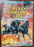 HQ Rara: As Aventuras do Corcel Negro  Black Contra Satã (Walter Farley / Michel Faure)  Ed. Meribérica/LiberEsta emocionante história em quadrinhos traz a adaptação oficial do universo de O Corcel Negro, sucesso absoluto na literatura juvenil mundial e nos cinemas. Na trama de "Black Contra Satã", o lendário e indomável cavalo preto (Black) precisa enfrentar perigos brutais e rivalidades ferozes, em meio a cenários selvagens retratados com maestria pelo traço impressionista e pelas cores expressivas de Michel Faure. Os álbuns desta coleção impressos pela Meribérica/Liber estão fora de catálogo há décadas e são considerados itens de nicho altamente colecionáveis, especialmente pela escassez de exemplares preservados no Brasil.