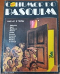 Livro Raro: O Novo Humor do Pasquim (Cartuns e Textos)  Editora Codecri  Anos 70Este volume compila o trabalho transgressor da "segunda geração" de colaboradores do lendário tabloide carioca O Pasquim. Publicado pela Editora Codecri (braço editorial do próprio jornal), o livro apresenta uma feroz e hilária crônica de costumes através de tiras, cartuns de humor ácido e piadas que desafiavam a censura vigente na época. Um item essencial para colecionadores da história gráfica brasileira, pesquisadores de mídia e entusiastas do humor gráfico político nacional, estando há décadas completamente fora de catálogo.