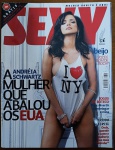 Revista Sexy Edição 242 (Maio 2005)  Andréia Schwartz Andréia Schwartz  O polêmico ensaio fotográfico sob a chamada histórica: "Andréia Schwartz: A MULHER QUE ABALOU OS EUA".