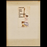 "Cantos, Tipos e Costumes da Bahia" - registro histórico e cultural de grande relevância artística. Reúne ilustrações criadas pelo renomado artista plástico argentino naturalizado brasileiro Carybé (Hector Julio Páride Bernabó). O trabalho retrata com profunda sensibilidade as manifestações populares, as vestimentas tradicionais, o cotidiano e a riqueza da identidade afro-brasileira no estado da Bahia. Na ilustração central da capa, é possível observar a figura de uma mulher utilizando um pilão tradicional, elemento visual clássico que representa os costumes e as tradições culinárias e de trabalho da região.