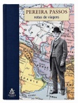 MARIA ISABEL RIBEIRO LENZI  Pereira Passos: Notas de Viagens. Rio de Janeiro: Sextante Artes, 2000. Edição em capa dura, com reproduções de fotografias, cartões-postais e documentos relacionados às viagens de Pereira Passos. Livro em português, 128 páginas, formato aproximado 22 x 29 cm. 