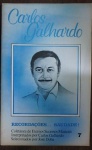 Coletânea de Eternos Sucessos Musicais Interpretados por Carlos Galhardo.