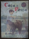 Colecionismo - Revista Caça e Pesca  1945
