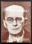 livro - Coleção Os Pensadores - Bronislllaw Malinowski: Argonautas do Pacífico Ocidental - tradução de Anton P. Carr e outros - Abril Cultural - 1978 - 424p. - brochura com marcas do tempo na capa e miolo - (24x17)cm.