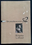revista - Estudos Avançados 52 - Dossiê Religiões no Brasil - volume 18 - Número 52 - setembro/Dezembro 2004 - USP - 394p. - brochura com marcas do tempo na capa - miolo em ótimo estado de conservação - (26x18)cm.
