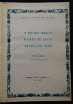 livro - Joias da Literatura Infantil - O Pífaro Mágico / O Gato de Botas / Branca de Neve - tradução e adaptação Jacob Penteado - Livraria Martins Editora - 1960 - 156p. capa dura e miolo em bom estado de conservação - (31x22)cm.