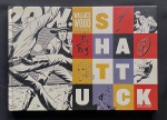 livro - Wallace Wood Presents Shattuck -  Wallace Wood - Fantagraphics Books - 2016 - idioma inglês - 72p. - capa dura e parte interna em excelente estado de conservação - (29,5x22,5)cm.
