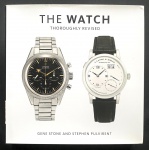 livro -The Watch Thoroughly Revised - Gene Stone e Stephen Pulvirent - Abrams Books - 2018 - idioma inglês - 272p. - capa dura com sobrecapa e parte interna em excelente estado de conservação - (23,5x23,5)cm.