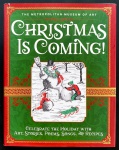 livro - Christmas Is Coming!: Celebrate the Holiday with Art, Stories, Poems, Songs, and Recipes -  The Metropolitan Museum of Art - Abrams Books for Young Readers - 2019 - idioma inglês - 160p. - capa dura com sobrecapa e parte interna em excelente estado de conservação - (28,5x22,5)cm.
