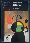 livro - Miró - 137 Plates, 64 in Colour - Roland Penrose - Thames and Hudson - 1970 - idioma inglês - 215 p. - brochura com pequenas marcas do tempo na capa - miolo levemente amarelado - (21x15)cm.