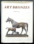 livro - Art Bronzes - Michael Forrest - Schiffer Publishing - 1988 - idioma inglês - 493p. - capa dura com sobrecapa com marcas do tempo - miolo em perfeito estado de conservação - (31x24)cm.
