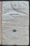 livro - Diccionario Manual Etymologico da Lingua Portugueza - F. Adolpho Coelho - P. Plantier - s/d - 1218p. - encadernação antiga com o dorso danificada - miolo com marcas de umidade nas folhas - (20,5x14)cm.