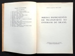 livro - Meios e Instrumentos de Transporte no Interior do Brasil - José Alipio Goulart - Ministério da Educação e Cultura - Imprensa Nacional - 1959 - 260p. - dedicatória do autor na primeira página - brochura com a capa solta e danificada pelo tempo - brochura quebrada - miolo em bom estado de conservação - (25x17,5)cm.