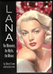 livro - Lana: The Memories, the Myths, the Movies - Cheryl Crane e Cindy De La Hoz - Running Press - 2008 - idioma inglês - 400p. - capa dura e parte interna em ótimo estado de conservação - (31x23,5)cm.