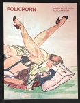 livro - Folk Porn: Anonymous 1940s Sex Drawings - Blurring Books - 2024 - idioma inglês - 60 p. - brochura com capa e miolo em excelente estado de conservação - livro de sexo explicito -(21,5x 27,5)cm.