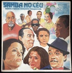 vinil LP - Samba no Céu - Sambas Famosos - Intérpretes Inesquecíveis - Som Livre - 1987 - capa com marcas do tempo - vinil bem conservado - não testado.