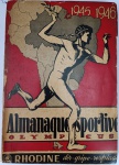 Raro Almanaque Sportivo Olympicus 1945/1946 - Tomaz Mazzoni - Edição Histórica do Fim da GuerraRaríssimo exemplar da crônica esportiva nacional: Almanaque Sportivo Olympicus, edição de 1945/1946. Uma peça de coleção indispensável para historiadores do esporte, trazendo o balanço completo das atividades esportivas e do futebol brasileiro no emblemático ano do término da Segunda Guerra Mundial. Fundador/Autor: Tomaz Mazzoni (Olympicus), lendário jornalista e chefe de redação de "A Gazeta Esportiva".