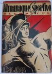 Raro Almanaque Sportivo Olympicus 1944/1945 - Tomaz Mazzoni - Raridade de GuerraExemplar altamente escasso do Almanaque Sportivo Olympicus, edição de 1944/1945. Uma enciclopédia esportiva impressa no penúltimo ano da Segunda Guerra Mundial, trazendo um panorama histórico rico e dados detalhados do esporte nacional. Fundador/Autor: Tomaz Mazzoni (Olympicus). Ano de Publicação: Final de 1944 (Referente aos anos 1944/1945). Conteúdo de Destaque: Traz os resultados detalhados do Campeonato Masculino de Atletismo da Cidade do Rio de Janeiro de 1944 (vencido pelo C. R. Vasco da Gama) e a icônica crônica sobre a "Corrida do Fogo Simbólico".
