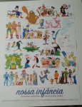 Poster para emoldurar  retrô Oficial 70x50cm - Nossa Infância - pode conter mínimas marcas nas pontas - item enviado em formato cilíndrico.