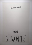 RITA WAINER - Serigrafia 100 x 70cm. P.I. Sem moldura. Cai num buraco, voltei gigante.