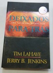 Livro: DEIXADOS PARA TRÁS. - 416 PAGS - NO ESTADO BOM