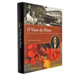 LIVRO `O VASO DE FLORES` - ADÃO CARVALHO RIBEIRO - Miscelânea poética histórico-familiar - Editora, Jacitara. Meds: 29,0 cm x 24,0 cm