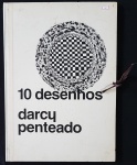DARCY PENTEADO - 10 PRANCHAS EM PRETO, MEDINDO 47 X 34 CM, EDITORA CURTIX, 1973, EXEMPLAR 0981