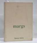 COLECAO BANCO SAFRA - MARGS – O Museu de Arte do Rio Grande do Sul - São Paulo: Banco Safra - 2001 - Capa dura - ilustrado. 320 pgs. 28x22 cm