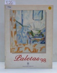 PALETAS 98 – Editora Marco Markovitch – 1998 Brochura – Pintura do século XX, Pintura contemporânea; Ricamente Ilustrado; 112 pp; 28x21 cm.