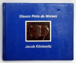 GLAUCO PINTO DE MORAES. Jacob Klintowitz / Ed. Encontro das Artes, 1983. Ilustrado. 47 pp. Capa dura. Pequeno formato.