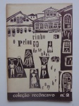 PELOURINHO: Coleção Recôncavo - vol. 2. Odorico Tavares / Livraria Progresso - Bahia, 1955. Ilustrado (27 desenhos de Carybé). 38 pp.
