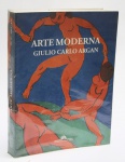 ARTE MODERNA: Do Iluminismo aos movimentos contemporâneos. Giulio Carlo Argan / Companhia das Letras, 1992. Ilustrado. 710 pp. Referência acadêmica sobre arte.