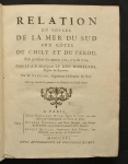 64 - Frézier, Amédé Francois. - RELATION DU VOYAGE DE LA MER DU SUD AUX COTES DU CHILY ET DU PEROU, Fait pendant les années 1712, 1713 & 1714, Dediée á S. A. R. Monseigneu LE DUC D ORLEANS , Regent du Royaume. Par M. FREZIER, Ingenieur Ordinaire du Roy. A PARIS  MDCCXVI. AVEC APPROBATION ET PRIVILEGE DU ROY. Relation du Voyage de la Mer du Sud : By M. Frezier. 1716. Primeira edição. Paris, impresso por Jean G. Nyon, E. Ganeau e J. Quillau. Uma das viagens mais importantes para o Chili e Peru - juntamente com a relação de Ovalle para Chili e J. Juan e Ulloa's Voyage. Reimpresso várias vezes no século XVIII, esta é a primeira edição extremamente rara. Magnificamente ilustrado com placas de duas e únicas páginas, gravuras e mapas, incluindo o Estreito de Magalhães, o mapa geral da Viagem, a Baia de São Vicente, as Vistas de Santiago e Lima, ambas as vistas do porto do Callao, Arica, Pisco, Bahia de Todos os Santos, também com 14 gravuras feitas por Guérard (s) sobre a planta de algodão, nativos de Chileno com vestidos e casacos simples, jogos e instrumentos musicais. No total, 37 gravuras, incluindo 23 mapas feitos pelo próprio Frezier e 14 gravuras de diferentes assuntos. Sabin, 25924. Leclerc, 1736. Palau, 94964. Borba de Moraes, 328. Santos Gómez, 1244. Maggs, Spanish America, Cat. 612,288. Bound in-4to (255mm x 200mm). Cod. MMC-35