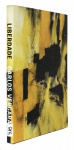 LIVRO - "LIBERDADE - CARLOS VERGARA" - ANJOS, MOACYR DOS, 2012, Rio de Janero, Suzy Muniz, 152p., ilustrado, grande formato, cartonado c/ sobrecapa, med. 31 x 24 x 2,5cm.