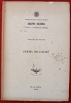 Livro ` Perfil de Cayrú ` por E. Vilhena de Moraes, Rio de Janeiro, 1958.