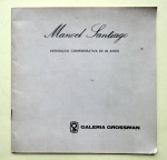 Manuel Santiago. Galeria Grossman. Exposição comemorativa de 86 anos do artista. Apresentação de P.M Bardi.