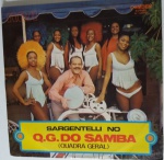 LP Sargentelli no Q.G. do Samba (quadra geral) - RCA, 1972. Bom estado da capa, ótimo estado do vinil. 11 faixas, sendo algumas de pot-pourri de sambas e marchas.