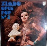 LP Zimbo Opus Pop nº 2, do Zimbo Trio - Philips, 1973. Ótimo estado de capa e vinil. 9 músicas.