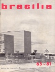 Revista Brasília ano 7, de maio de 1962 a setembro de 1963 - Companhia Urbanizadora da Nova Capital (Novacap). 80 págs., bom estado de conservação. Contém o mapa completo do Plano Piloto, cortezia da VASP.