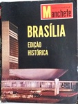 Manchete de 21 de abril de 1960 - Brasília, edição histórica - Bloch Editores. 96 págs., bom estado de conservação.