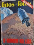 Fatos e Fotos nº 414, de 9 de janeiro de 1969 - Bloch Editores. 96 págs., bom estado de conservação. O homem na Lua.