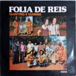 2 LPs de Quintino e Quirino de Folia de Reis - Continental / Caboclo, 1974 e 1975. Ótimo estado de capa e vinis. 22 músicas ao todo.