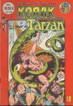 Tarzan-bi em cores nº 18: Korak, o filho de Tarzan - Ebal, fevereiro-março de 1976. Formato grande, 28 págs., ótimo estado de conservação.