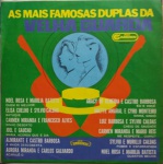 LP As mais famosas duplas da Velha Guarda - RCA Camden, 1968. Ótimo estado de capa e vinil. 12 músicas - gravações originais.