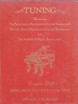 Tuning, by Owen Jorgensen - Michigan State University Press, 1991. Capa dura, 798 págs., ótimo estado de conservação. The perfection of XVIII century temperament; The lost art of XIX century temperament; The science od equal temperament; complete with ins