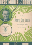 Bisarei esta canção, fox-canção - de José Maria de Abreu e Jair Amorim - Edição A Melodia, 1943. Partitura para canto e piano em Si b Maior, sem cifras. Gravada em discos Odeon por Moraes Netto (foto).