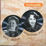 LP Revivendo nº 45: Lá na serra - Revivendo, sem data. Ótimo estado de capa e vinil. 14 músicas, gravações originais de Dilú Mello e Stellinha Egg.