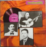 LP Revivendo nº 49: Mágoas de Carreiro - Revivendo, sem data. Ótimo estado de capa e vinil. 12 músicas, gravações originais de Capitão, Cobrinha e Mariano.